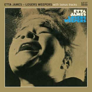 James ,Etta - Losers Weepers + Bonus Tracks